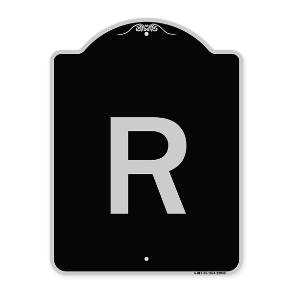 Sign with Letter R Heavy-Gauge Aluminum Architectural Sign, 24" x 18", BS-1824-22930